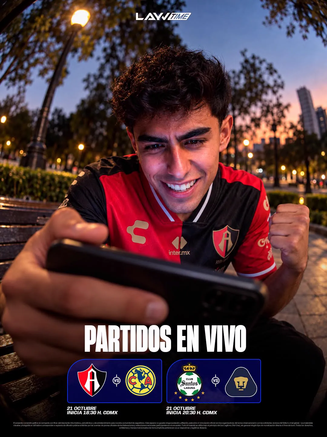 Campaña de posicionamiento Partidos en vivo de Layvtime, aficionado en el parque